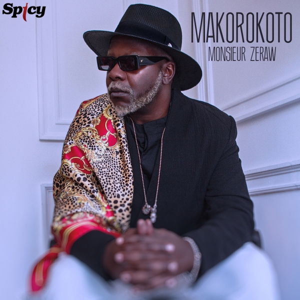 MONSIEUR ZERAW - MAKOROKOTO